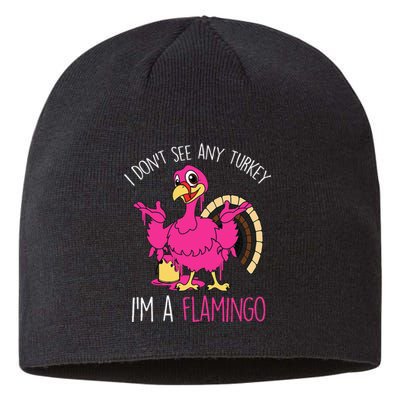 Thanksgiving Turkey Quote Flamingo In Disguise Sustainable Beanie