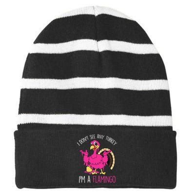 Thanksgiving Turkey Quote Flamingo In Disguise Striped Beanie with Solid Band