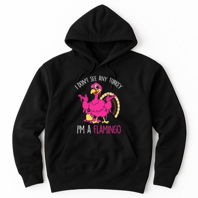Thanksgiving Turkey Quote Flamingo In Disguise Hoodie