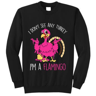 Thanksgiving Turkey Quote Flamingo In Disguise Sweatshirt
