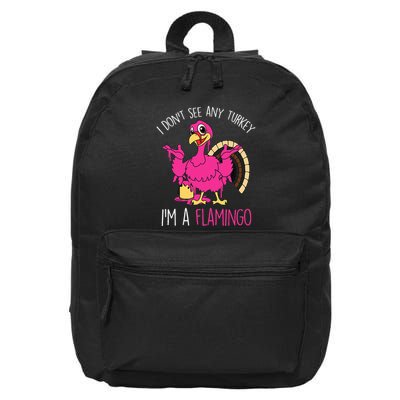 Thanksgiving Turkey Quote Flamingo In Disguise 16 in Basic Backpack