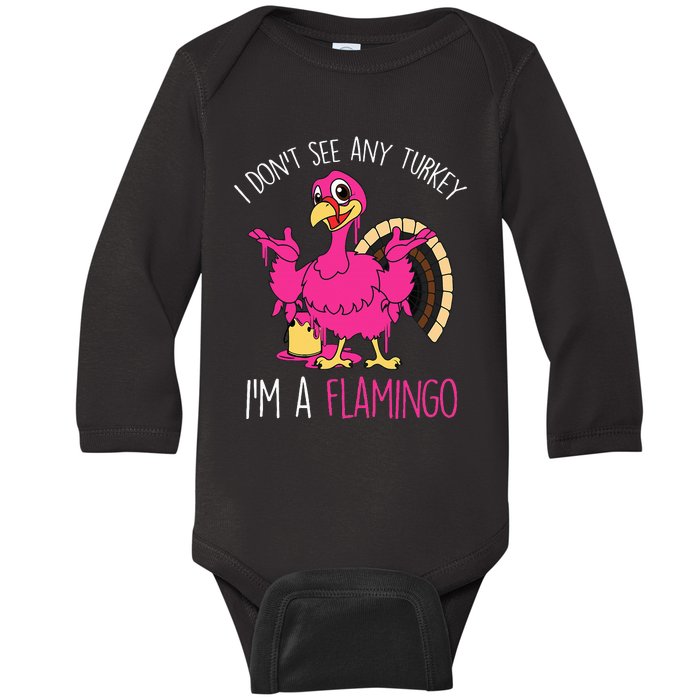 Thanksgiving Turkey Quote Flamingo In Disguise Baby Long Sleeve Bodysuit