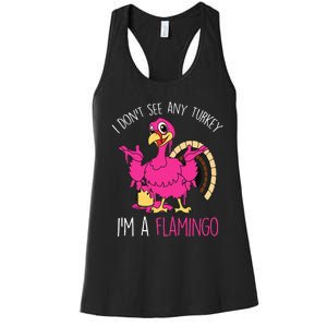 Thanksgiving Turkey Quote Flamingo In Disguise Women's Racerback Tank