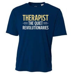 Therapist The Quiet Revolutionaries Therapist Cooling Performance Crew T-Shirt