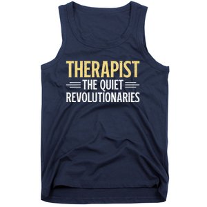 Therapist The Quiet Revolutionaries Therapist Tank Top