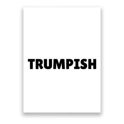 TRUMPISH Poster