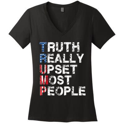 Trump Truth Really Upset Most People Trump 2024 America Flag Women's V-Neck T-Shirt