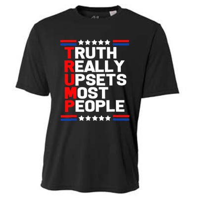 Trump Truth Really Upset Most People Trump 2024 America Flag Cooling Performance Crew T-Shirt