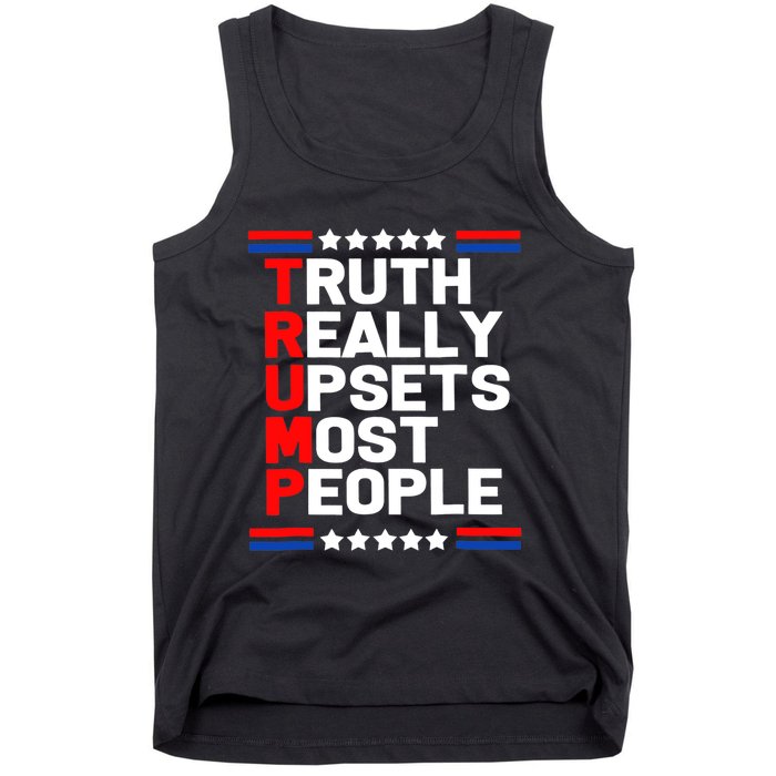 Trump Truth Really Upset Most People Trump 2024 America Flag Tank Top