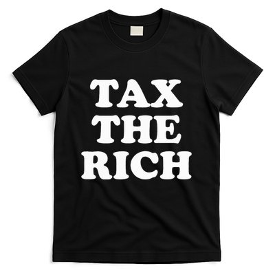 Tax The Rich T-Shirt