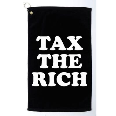 Tax The Rich Golf Towel