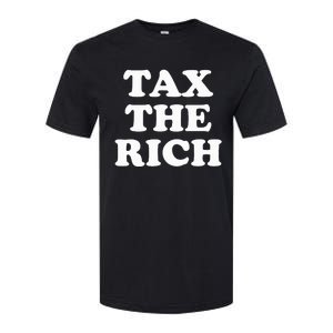 Tax The Rich Softstyle CVC T-Shirt