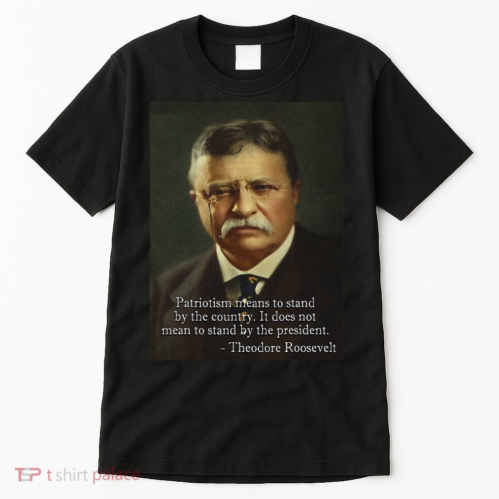 Theodore Teddy Roosevelt Meme Anti Trump Tall T-Shirt