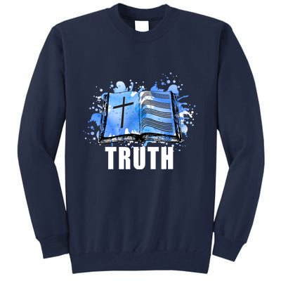 Truth Tall Sweatshirt