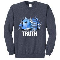 Truth Sweatshirt