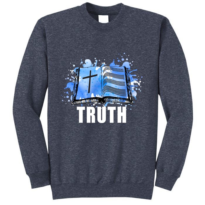 Truth Sweatshirt