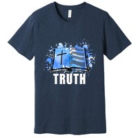 Truth Premium T-Shirt