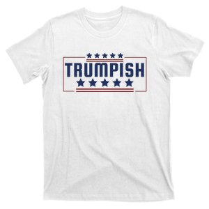 TRUMPISH T-Shirt