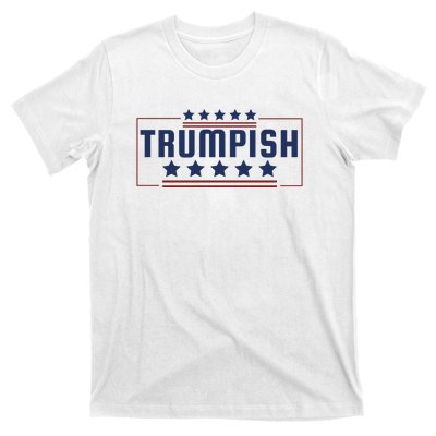 TRUMPISH T-Shirt