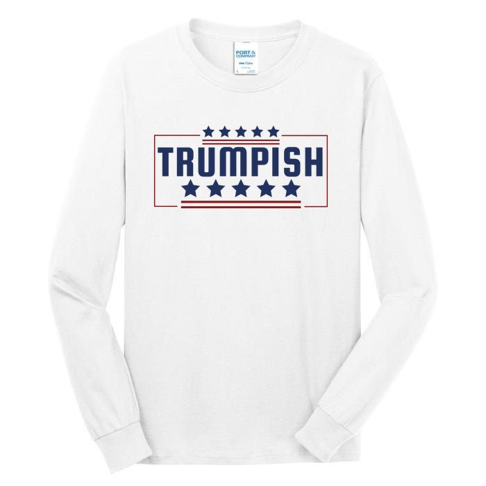 TRUMPISH Tall Long Sleeve T-Shirt