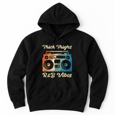 Thick Thighs R&B Vibes Hoodie