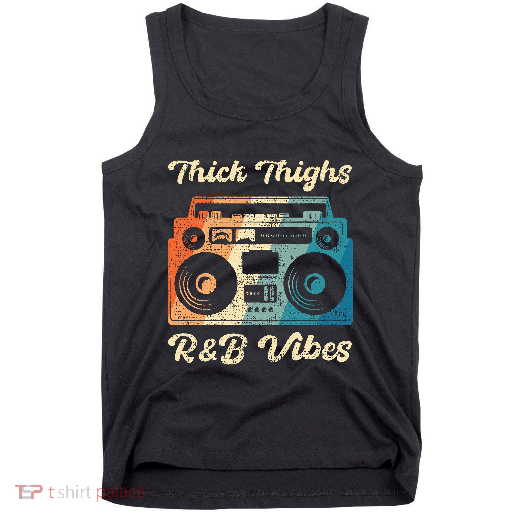 Thick Thighs R&B Vibes Tank Top