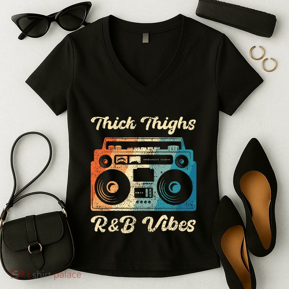 Thick Thighs R&B Vibes Women's V-Neck T-Shirt