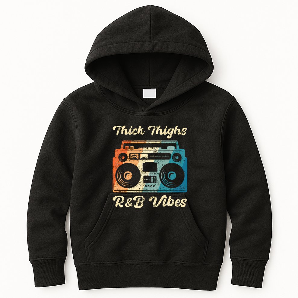 Thick Thighs R&B Vibes Kids Hoodie