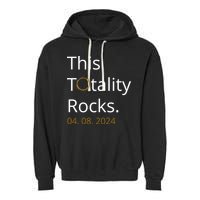 This Totality Rocks Solar Eclipse 2024 Garment-Dyed Fleece Hoodie