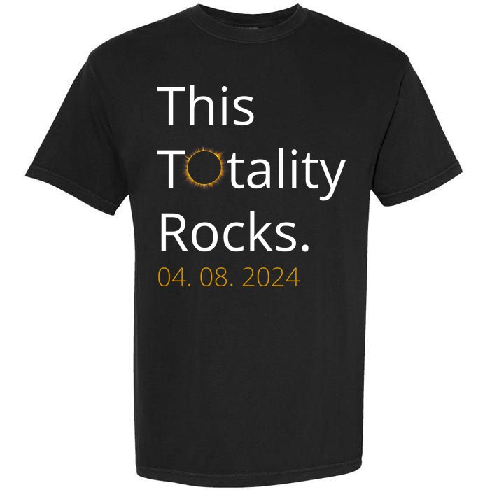 This Totality Rocks Solar Eclipse 2024 Garment-Dyed Heavyweight T-Shirt