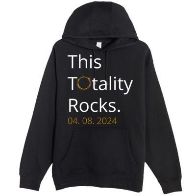 This Totality Rocks Solar Eclipse 2024 Premium Pullover Hoodie
