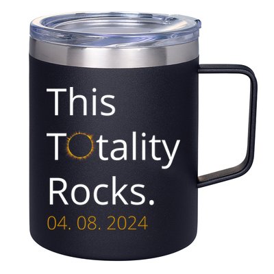 This Totality Rocks Solar Eclipse 2024 12oz Stainless Steel Coffee Mug