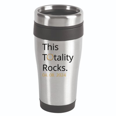 This Totality Rocks Solar Eclipse 2024 16oz Travel Tumbler
