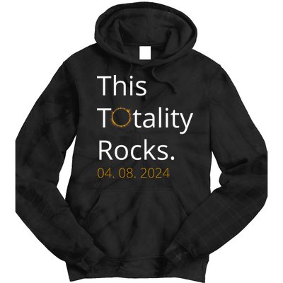 This Totality Rocks Solar Eclipse 2024 Tie Dye Hoodie