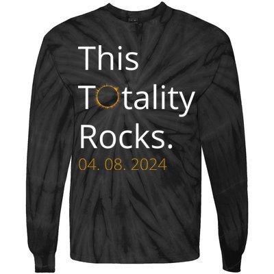 This Totality Rocks Solar Eclipse 2024 Tie-Dye Long Sleeve Shirt