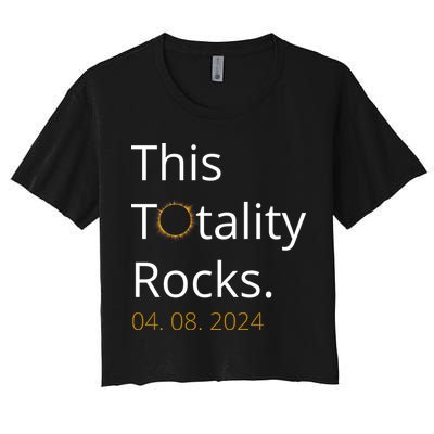 This Totality Rocks Solar Eclipse 2024 Crop Top