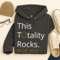 This Totality Rocks Solar Eclipse 2024 Hoodie