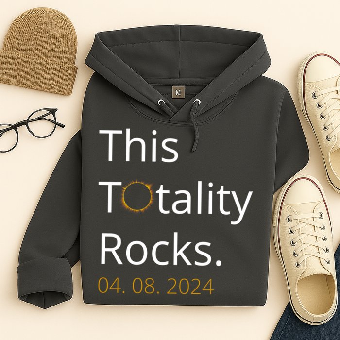 This Totality Rocks Solar Eclipse 2024 Hoodie