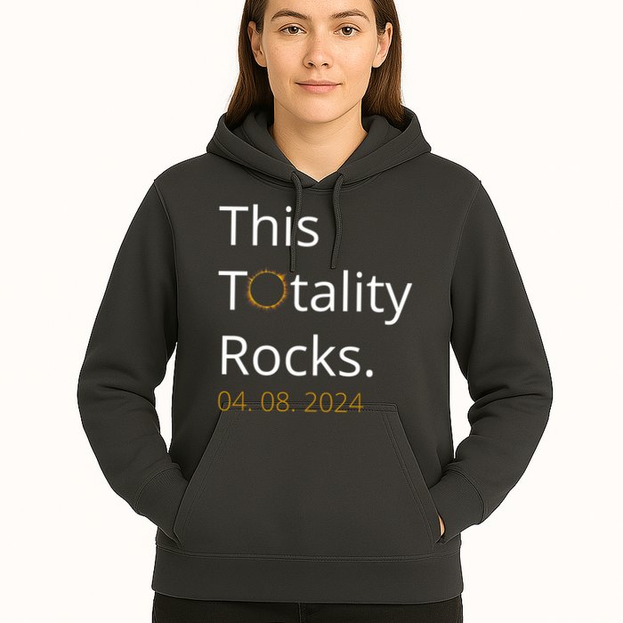 This Totality Rocks Solar Eclipse 2024 Hoodie