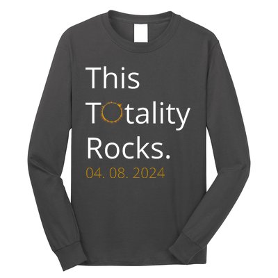 This Totality Rocks Solar Eclipse 2024 Long Sleeve Shirt