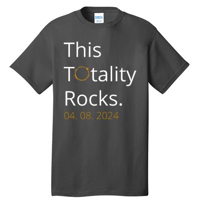 This Totality Rocks Solar Eclipse 2024 Tall T-Shirt