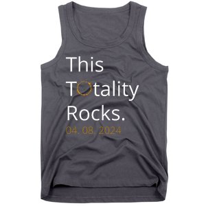 This Totality Rocks Solar Eclipse 2024 Tank Top