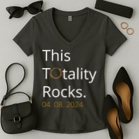This Totality Rocks Solar Eclipse 2024 Women's V-Neck T-Shirt