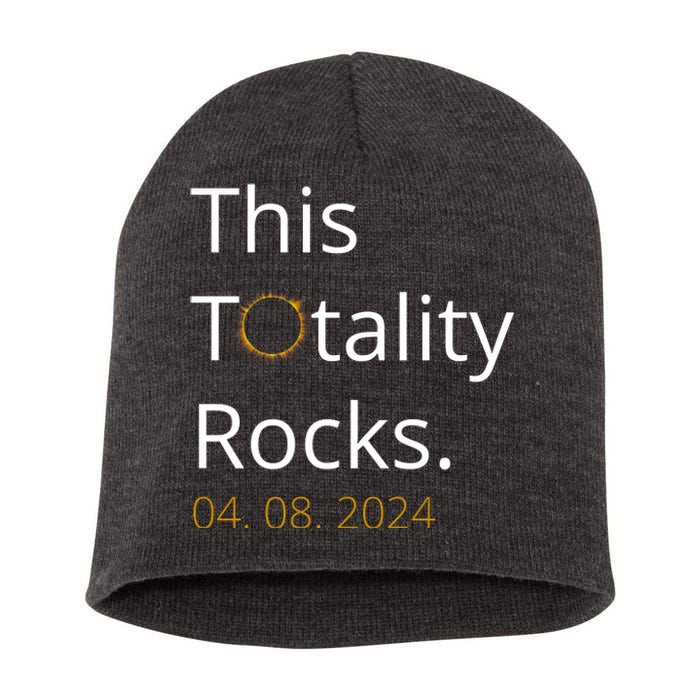 This Totality Rocks Solar Eclipse 2024 Short Acrylic Beanie