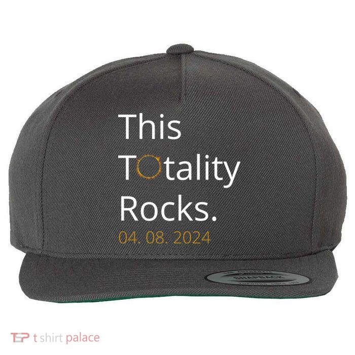 This Totality Rocks Solar Eclipse 2024 Wool Snapback Cap