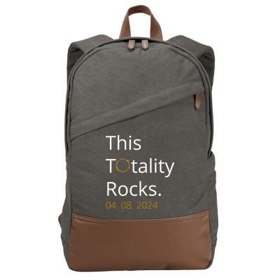 This Totality Rocks Solar Eclipse 2024 Cotton Canvas Backpack