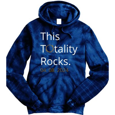 This Totality Rocks Solar Eclipse 2024 Tie Dye Hoodie