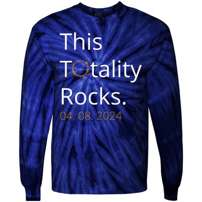 This Totality Rocks Solar Eclipse 2024 Tie-Dye Long Sleeve Shirt