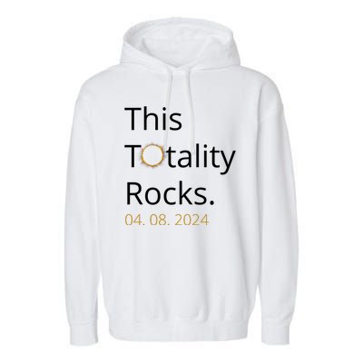 This Totality Rocks Solar Eclipse 2024 Garment-Dyed Fleece Hoodie