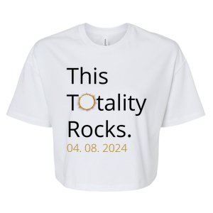 This Totality Rocks Solar Eclipse 2024 Bella+Canvas Jersey Crop Tee